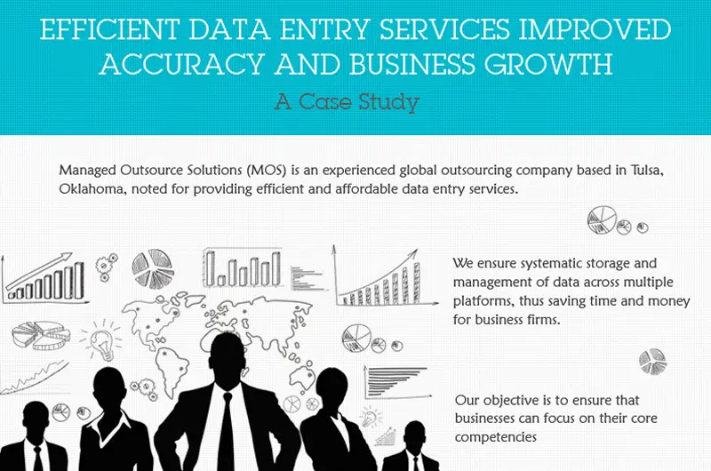 Efficient Data Entry Services Efficient Data Entry Services Improved Accuracy and Business Growth