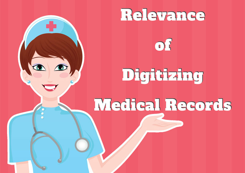 Relevance of Digitizing Medical Records