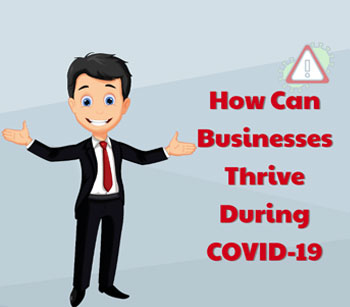 How Can Businesses Thrive During COVID-19 [INFOGRAPHICS]