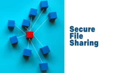 How Secure File Sharing Improves Business Security – Tips
