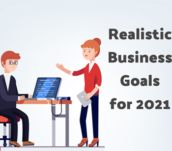 Realistic Business Goals for 2021 [INFOGRAPHICS]