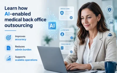 How Medical Back Office Outsourcing Can Transform Your Practice