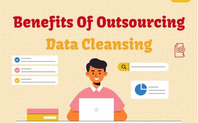 Benefits Of Outsourcing Data Cleansing