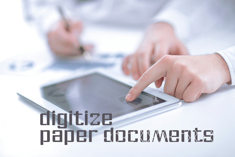 Digitize Paper Documents