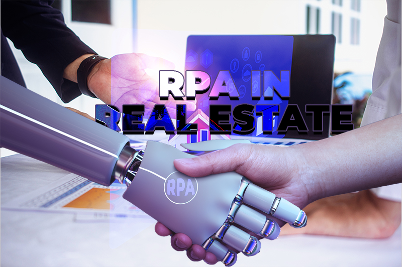 How Are RPA Services Useful for Real Estate Companies?