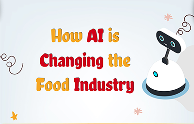 How AI is changing the Food Industry