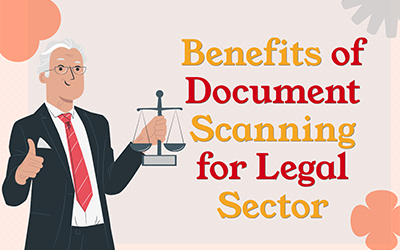 Benefits of Document Scanning for Legal Sector