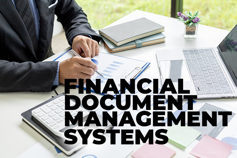 Financial Document Management Systems