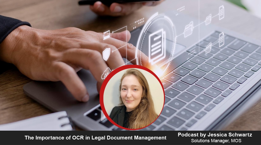 The Importance of OCR in Legal Document Management