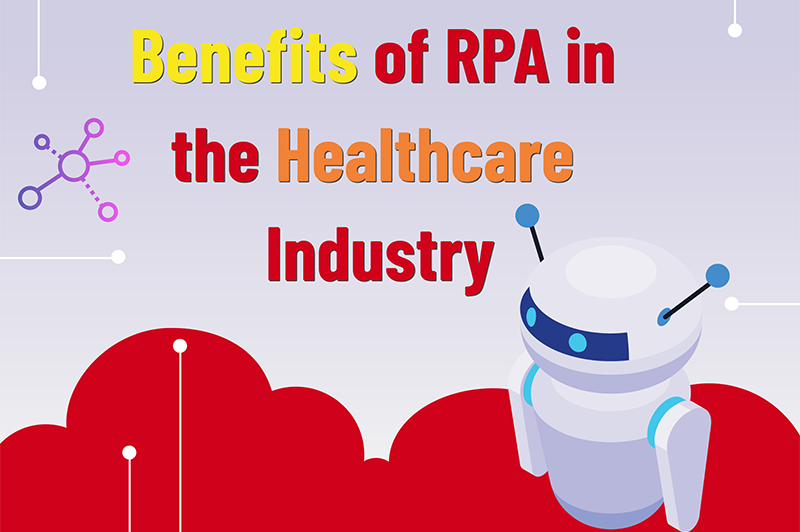 RPA in the Healthcare Industry