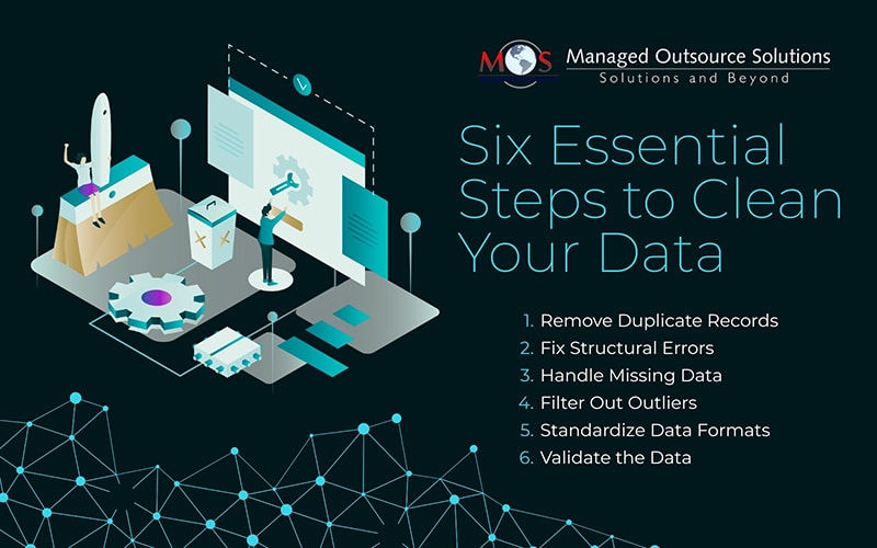 Six Essential Steps to Clean Your Data 