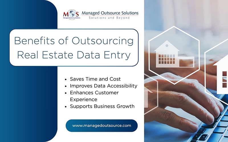 Benefits of Outsourcing Real Estate Data Entry